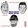 DUB WISE
