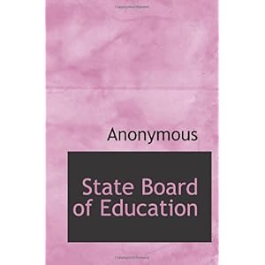 【クリックでお店のこの商品のページへ】State Board of Education [ペーパーバック]