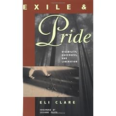 Exile and Pride: Disability, Queerness and Liberation
