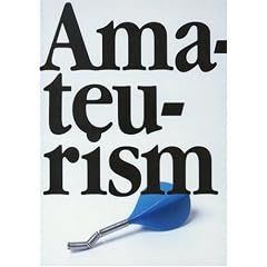 Erik Kessels: Amateurism