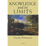 Knowledge and Its LimitsTimothy Williamson�ɂ��
