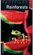 Rainforests (Oxford Bookworms Library Factfiles, Stage 2)