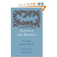The Works of Anne Bradstreet (The John Harvard Library)