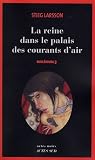 [Book] Millenium, Tome 3 : La reine dans le palais des courants d'air