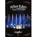 �gAfter Eden�h Special LIVE 2011 at TOKYO DOME CITY HALL [DVD]