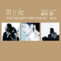 �j�Ə�-TWO HEARTS TWO VOICES-BOX