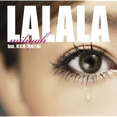 LALALA feat.��U��(�Ó�T��)/FUTURECHECKA feat.SIMON,COMA-CHI&TARO SOUL