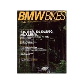 �o�C�N�u���X�E�}�K�W���Y:BMW BIKES vol.47
