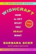 Wishcraft: How to Get What You Really Want