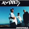 UNSTOPPABLE