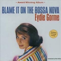 Blame It on the Bossa Nova