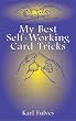 My Best Self-Working Card Tricks (Dover Magic Books)