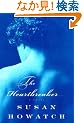 The Heartbreaker (Howatch, Susan)