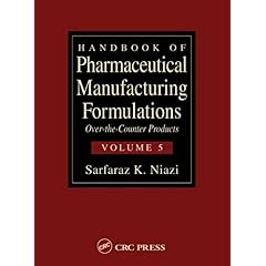 【クリックでお店のこの商品のページへ】Handbook of Pharmaceutical Manufacturing Formulations： Over the Counter Drugs [ハードカバー]