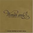 Woman and I...OLD FASHIONED LOVE SONGS(���W���P�b�g�d�l)