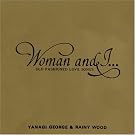 Woman and I...OLD FASHIONED LOVE SONGS(���W���P�b�g�d�l)
