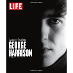 LIFE Remembering George Harrison: 10 Years Later