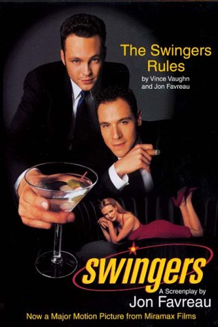  Swingers M/TV a Screenplay and the Swingers Rules