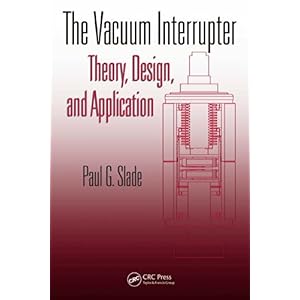 【クリックでお店のこの商品のページへ】The Vacuum Interrupter： Theory， Design， and Application [ハードカバー]