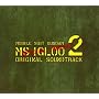 �@����m�K���_��MS IGLOO 2 �d�͐�� O.S.T.������