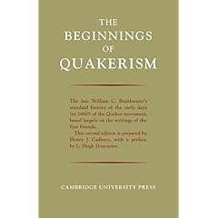 【クリックで詳細表示】The Beginnings of Quakerism [ペーパーバック]
