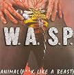 Animal / Fuck Like a Beast / Live Animal