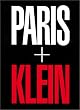 William Klein: Paris + Klein