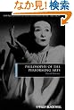 Philosophy of the Performing Arts (Foundations of the Philosophy of the Arts)