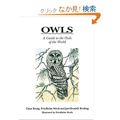 Owls: A Guide to the Owls of the World