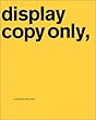 Display Copy Only,