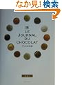 LE JOURNAL DU CHOCOLAT/�`���R����