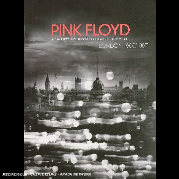  Pink Floyd : London 66/'67