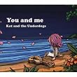 You and Me