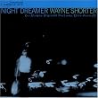 Night Dreamer