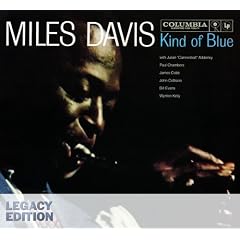 Kind of Blue: 50th Anniversary Legacy Edition