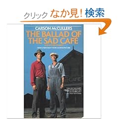 BALLAD OF THE SAD CAFE