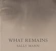 What Remains