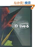 MASTER OF Live6