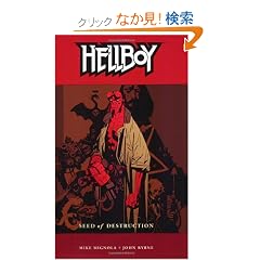 Hellboy 1: Seed of Destruction (Hellboy (Graphic Novels))