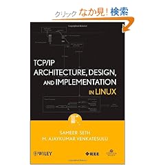 TCP/IP Architecture, Design and Implementation in Linux (Practitioners)