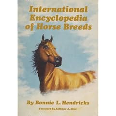 International Encyclopedia of Horse Breeds