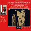 R.�V���g���E�X:�y���u�_�i�G�̈��v(���E�����̃��C��) (3CD)  (Strauss, Richard: Die Liebe der Danae)
