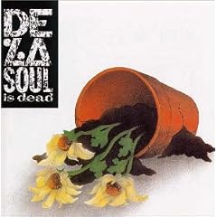 De La Soul Is Dead