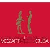 Mozart Meets Cuba