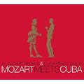 Mozart Meets Cuba