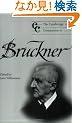 The Cambridge Companion to Bruckner (Cambridge Companions to Music)