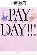 PAY DAY!!!