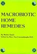 Macrobiotic Home Remedies