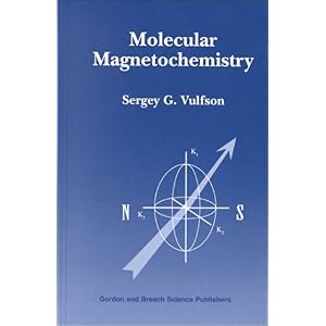 【クリックでお店のこの商品のページへ】Molecular Magnetochemistry