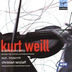 Weill;Concerto for Violin &